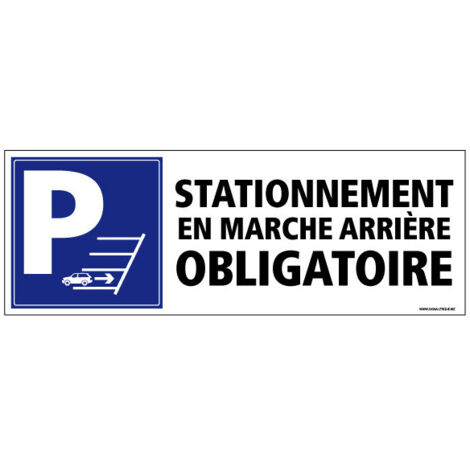 Panneau PARKING – Stationnement en marche arrière obligatoire – Signalisation sécurité – 350 x 125 mm – PVC 1,5 mm