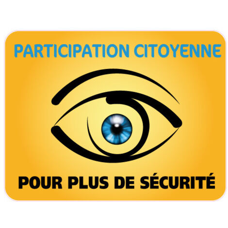 Panneau PARTICIPATION CITOYENNE POUR PLUS DE SECURITE (PC006) - 650 x 500 mm