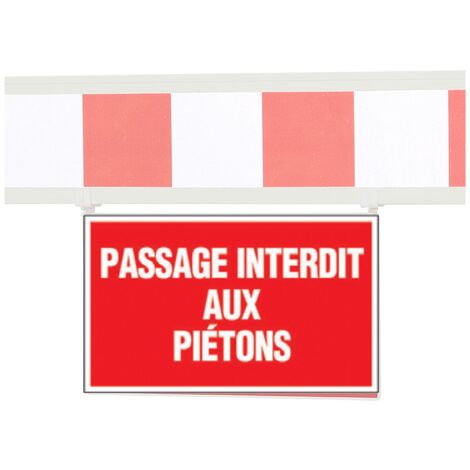 Panneau - Passage interdit aux piétons - pour barrière fixe - 1320277