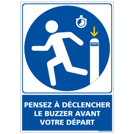 PANNEAU PENSEZ A DECLENCHER LE BUZZER AVANT VOTRE DEPART (E0685) - Adhésif - 75 x 105 mm