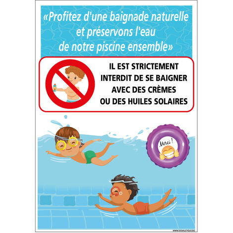 Panneau piscine baignade naturelle préservons l'eau. Interdiction de baignade avec crèmes et huiles de bain (SH0523) - Adhésif - 210 x 300 mm
