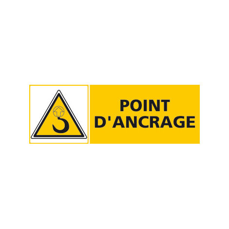 Panneau POINT D'ANCRAGE (C0440) - Adhésif - 210 x 75 mm