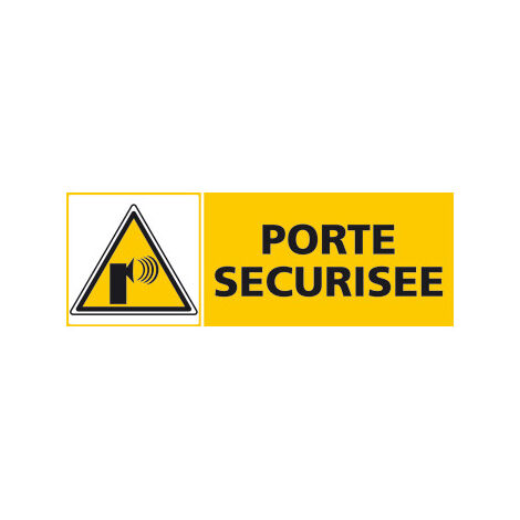 Panneau PORTE SECURISEE (C0442) - Plastique PVC 1,5 mm - 210 x 75 mm