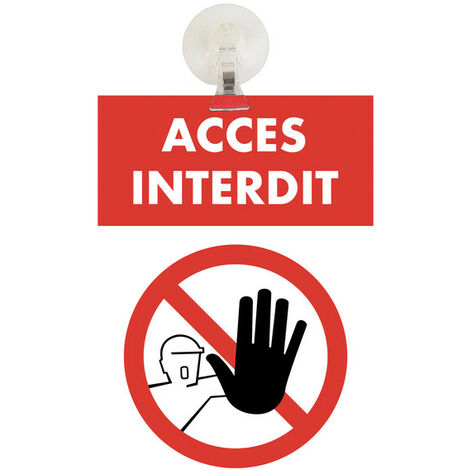 Panneau PVC "ACCÈS INTERDIT" format A5 avec fixation ventouse