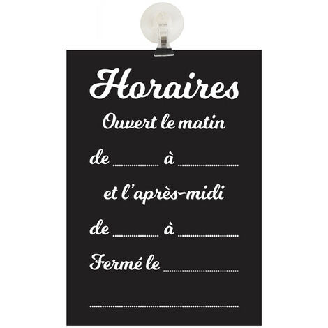 Panneau PVC "HORAIRES" fond noir mat format A4 avec fixation ventouse