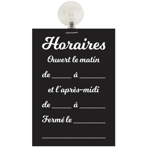 Panneau PVC "HORAIRES" fond noir mat format A5 avec fixation ventouse