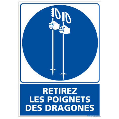 PANNEAU RETIREZ LES POIGNETS DES DRAGONES (E0671) - Adhésif - 75 x 105 mm