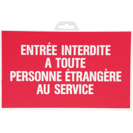 Panneau rigide 330 x 200 mm 404 entree interdite à toute personne