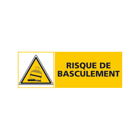 Panneau RISQUE DE BASCULEMENT (C0456) - Adhésif - 210 x 75 mm