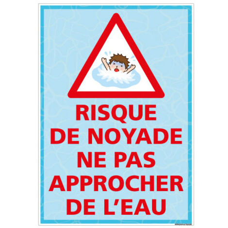 PANNEAU RISQUE DE NOYADE NE PAS APPROCHER DE L'EAU (H0468) - Adhésif - 75 x 105 mm