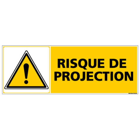 Panneau RISQUE DE PROJECTION (C0460) - Adhésif - 350 x 125 mm