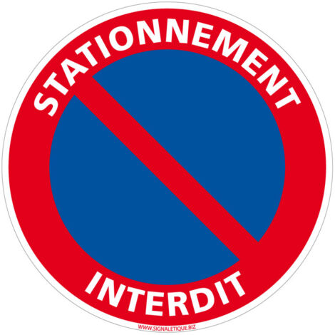 Panneau rond « Stationnement interdit » Ø170 mm – Signalisation routière – PVC 1 mm