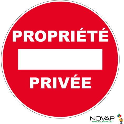 NOVAP Panneau Sens interdit - Propriété privée - Rigide Ø180mm - 4042299