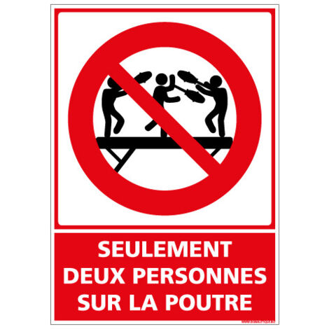 PANNEAU SEULEMENT DEUX PERSONNES SUR LA POUTRE (D1164) - Plastique PVC 1,5 mm - 150 x 210 mm
