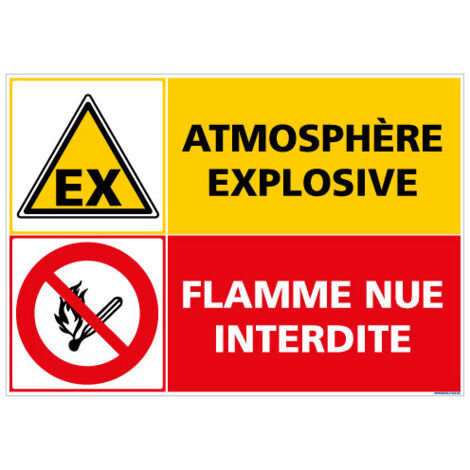 PANNEAU SIGNALISATION ATMOSPHERE EXPLOSIVE - FLAMME NUE INTERDITE (C1404) - Plastique PVC 1,5 mm - 420 x 300 mm