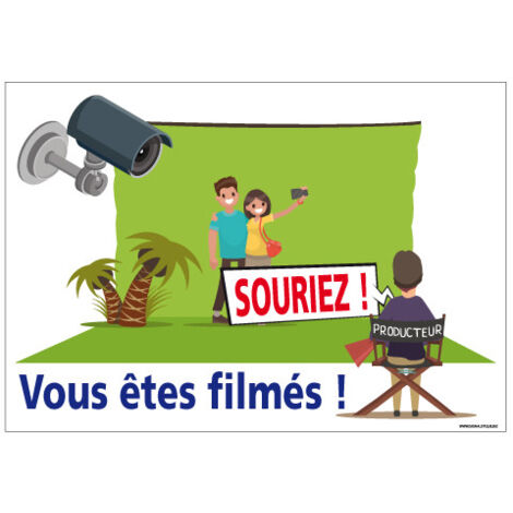 PANNEAU SOURIEZ VOUS ETES FILMES (H0308) - Adhésif - 210 x 150 mm