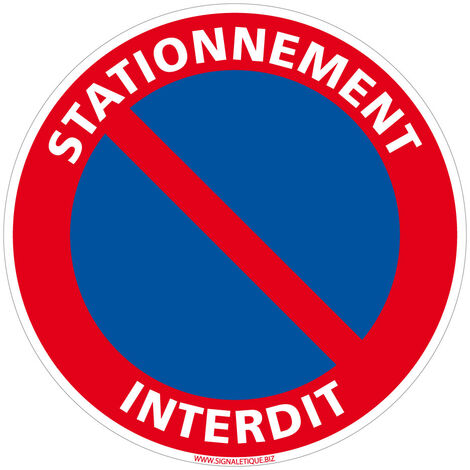 Panneau stationnement interdit. Disque interdiction de stationner PVC 1,5 mm rouge et bleu. Signalisation d'interdiction
