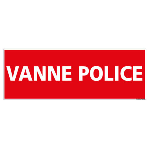 PANNEAU VANNE POLICE (K0362) - Plastique PVC 1,5 mm - 700 x 250 mm