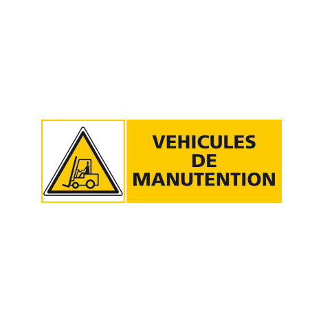 Panneau VEHICULES DE MANUTENTION (C0482) - Aluminium 2 mm - 980 x 350 mm