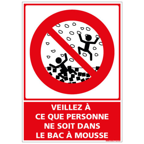 PANNEAU VEILLEZ A CE QUE PERSONNE NE SOIT DANS LE BAC A MOUSSE (D1161) - Adhésif - 75 x 105 mm