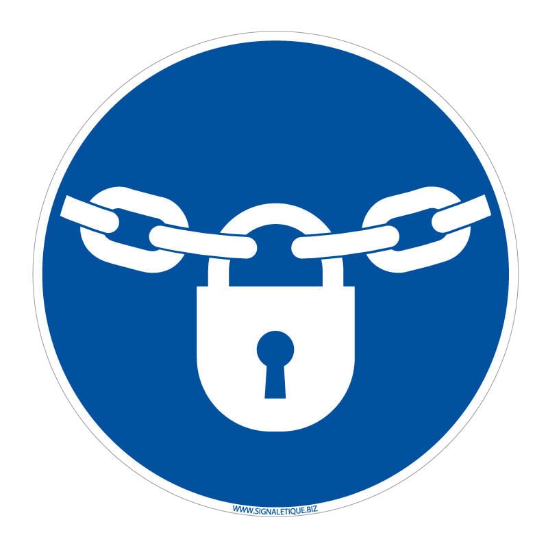 Panneau Verrouillage Obligatoire - Plastique pvc 1,5 mm - Diamètre 450 mm