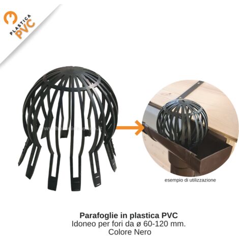 Parafoglie Adattabile da diam. 60 a 120 mm in plastica pvc