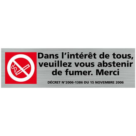 Pictogramme DANS L'INTERET DE TOUS VEUILLEZ VOUS ABSTENIR DE FUMER MERCI (Q0290).- Adhésif aspect aluminium brossé -