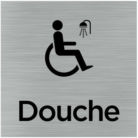 Pictogramme Douche - Handicapés (Q1013). Signalisation Porte 150 x 150 mm. Autocollant souple ou plaque alu brossé 2 mm ep. - Adhésif aspect aluminium brossé