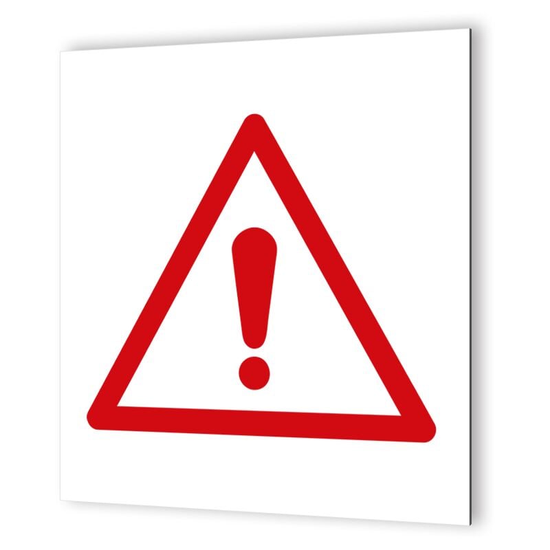 Pictogramme format 20 cm x 20 cm en Dibond Blanc Picto Rouge - Modèle Attention