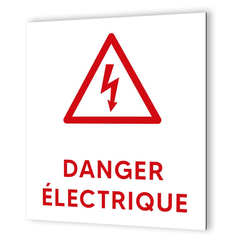 Pictogramme format 20 cm x 20 cm en Dibond Blanc Picto Rouge - Modèle Danger Électrique