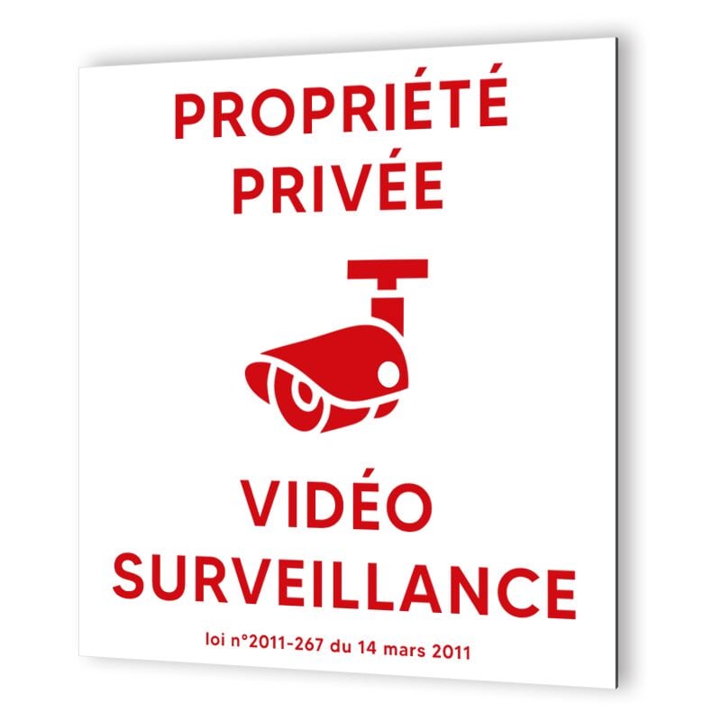 Pictogramme format 20 cm x 20 cm en Dibond Blanc Picto Rouge - Modèle Propriété sous Vidéo Surveillance