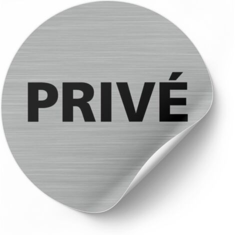 Pictogramme Privé (Q0194).- Adhésif aspect aluminium brossé - Diamètre 83 mm