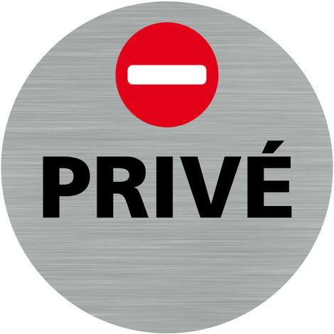 Pictogramme Privé (Q0458).- Adhésif aspect aluminium brossé - Diamètre 83 mm