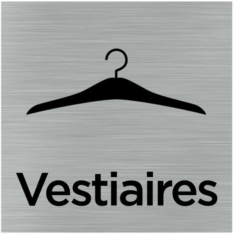 Pictogramme Vestiaires (Q1059). Signalisation Porte 150 x 150 mm. Autocollant souple ou plaque alu brossé 2 mm ep. - Adhésif aspect aluminium brossé