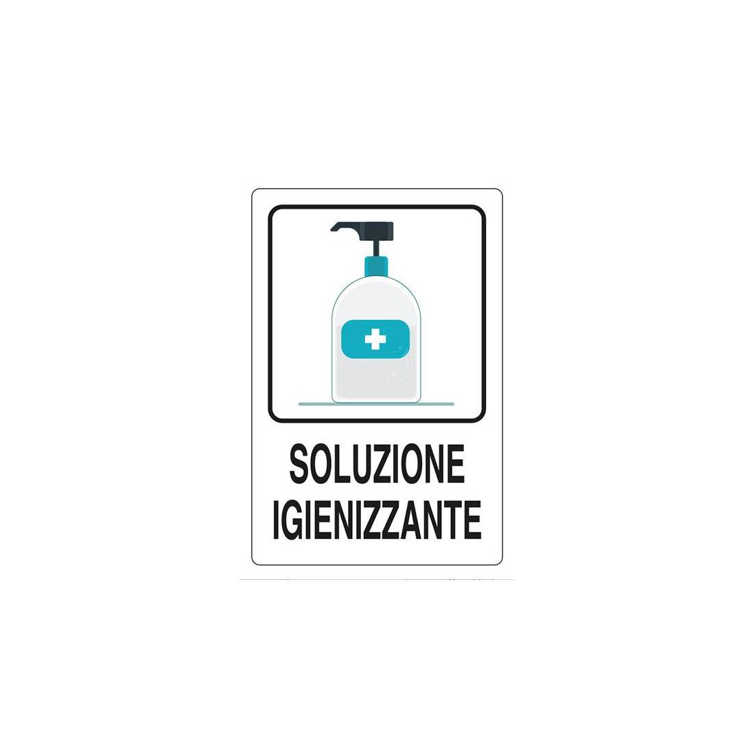 Targa Adesiva 20x30 'soluzione Igienizzante'. Prezzo Per 1 Pezzo.
