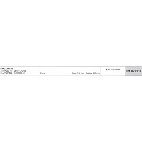 Cavo sterzo MTD spazzaneve 31BH763G401 31AH7L3G701 cavo 942 mm guaina 883 mm