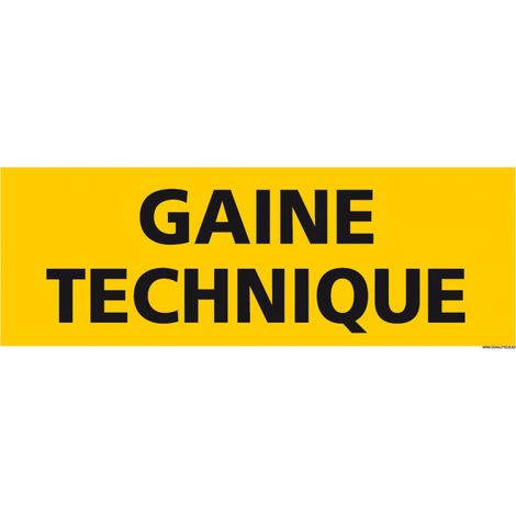 PANNEAU DE SIGNALISATION GAINE TECHNIQUE (C1204) - Adhésif - 700 x 250 mm