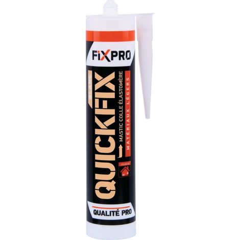Mastic-colle - Quickfix - Fixpro - Elastomère - Vendu à l'unité (1/4)