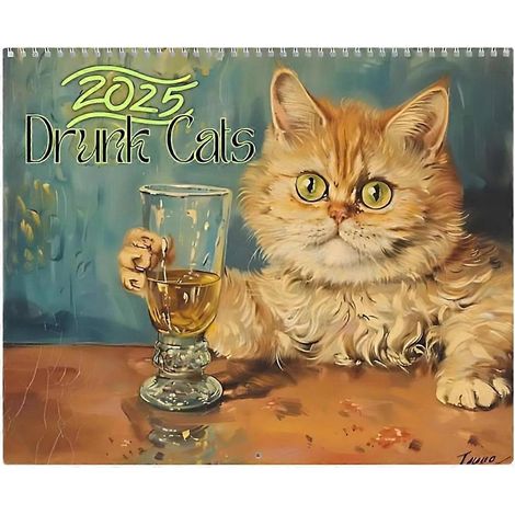 Calendriers muraux 2025, Calendrier 2025 des chats ivres et rigolos pour les amoureux des chats (1/5)