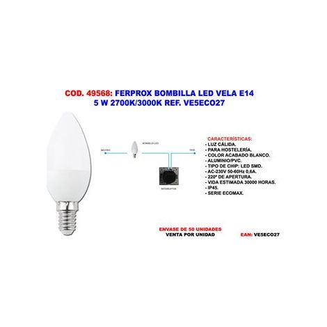 Ferprox bombilla led vela e14 5w 2700k/3000k