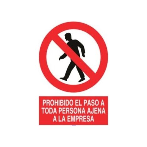 SEÑAL PELIGRO 40X30CM-PROHIBIDA EL PASO A TODA PERSONA AJENA A EMPRESA - METALICAS JULIO GARC