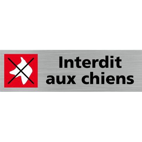 Pictogramme INTERDIT AUX CHIENS (Q0338).- Adhésif aspect aluminium brossé - (1/5)