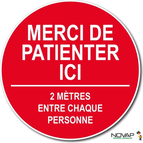 Panneau Merci de patienter ici - 2m - Rouge - spécial sol - Ø 450 mm - 4008257
