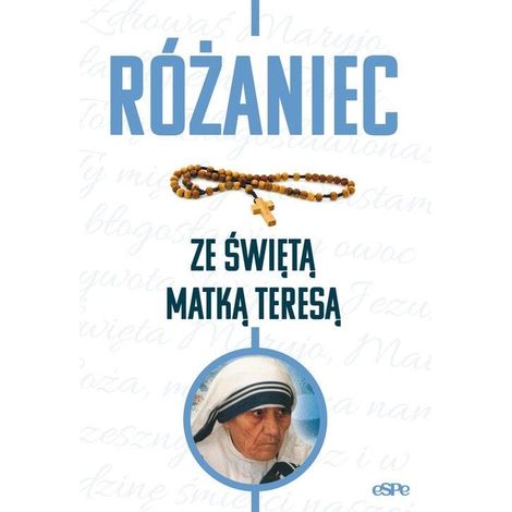 Rosenkranz mit der heiligen Mutter Teresa