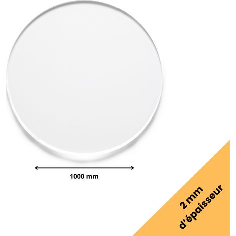 Rond verre acrylique transparent 2 mm - Diamètre 100 cm (1000 mm) - Disque verre synthétique - Plaque PMMA XT - Plexiglass
