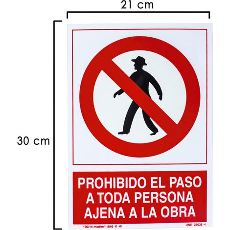Cartel Prohibido Paso Persona Ajena Obra 30x21 cm.
