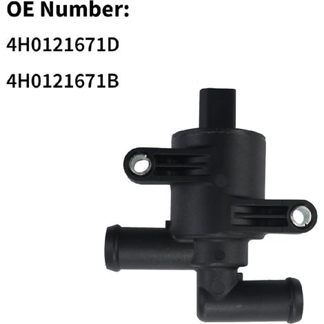 4H0121671D and 4H0121671B are compatible with Audi C7/A6L/A8L heater water valves and additional water pumps. (1/4)