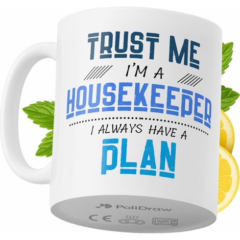 Lustige Kaffeetasse mit witzigem Textdesign – ideal für Haushälterinnen, Geburtstage, Namenstage und Feiertage. Hochwertige Tasse für besondere Anlässe, ob zu Hause, im Büro oder bei der Arbeit. Farbe