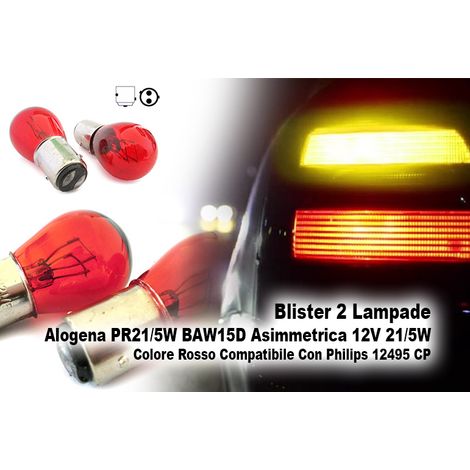 Blister 2 lampade alogene PR21/5W 12V BAW15D rosse per stop e posizione auto (1/3)