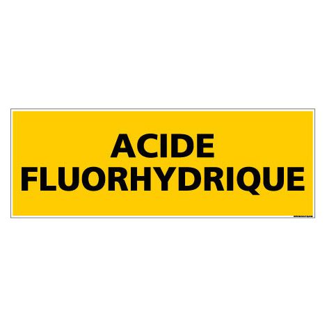 Panneau de Signalisation danger ACIDE FLUORHYDRIQUE (C0086) - Adhésif - 210 x 75 mm